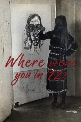 Artwork with text "Where were you in 72?