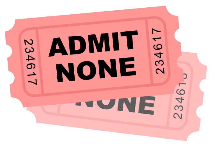Admit none tickets with numbers
