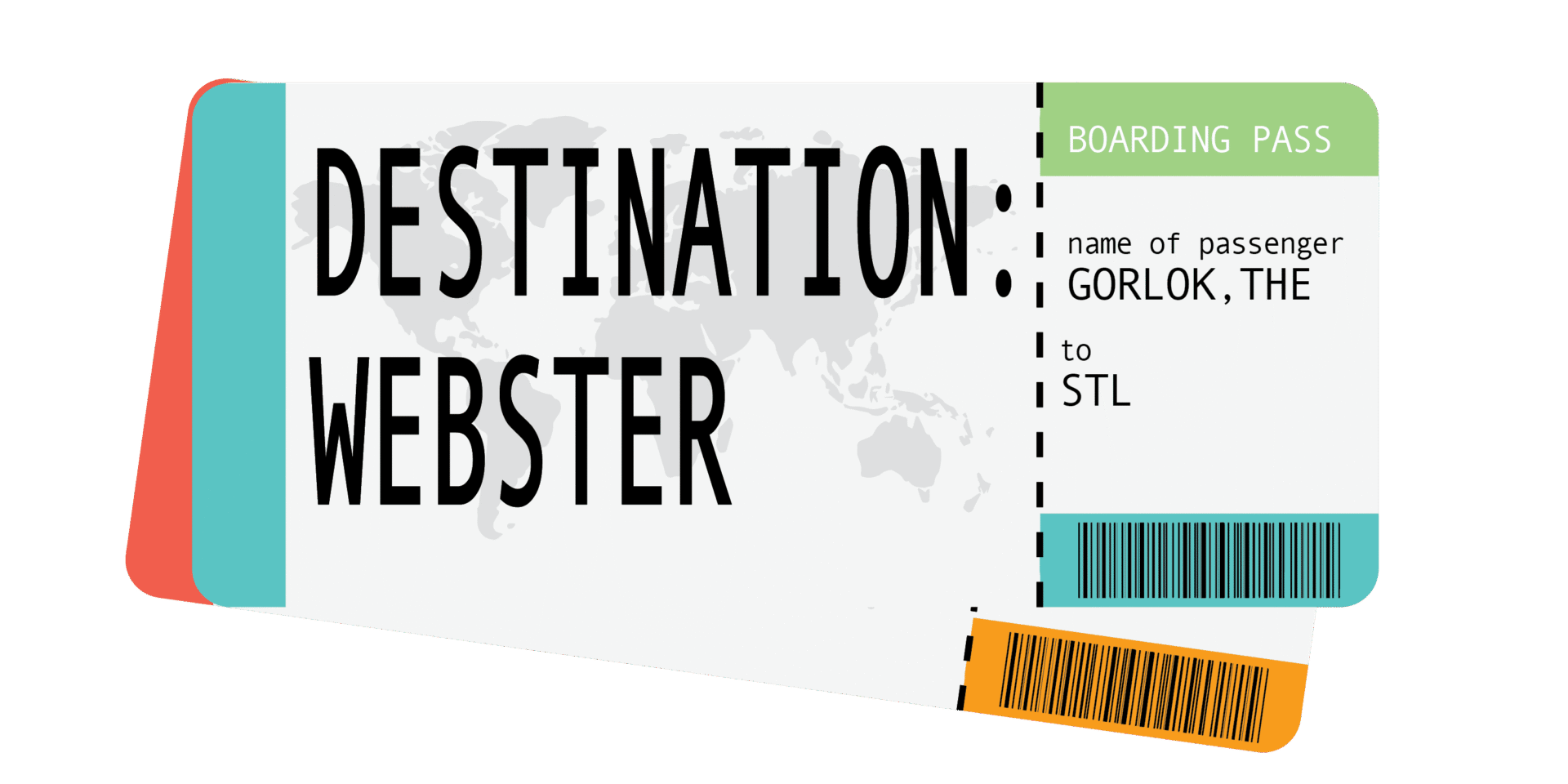 Ticket shows destination Webster