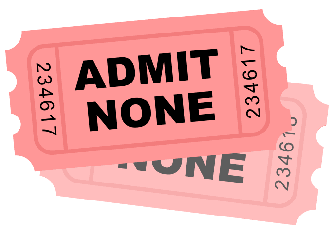 Admit none tickets with numbers